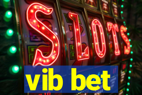 vib bet